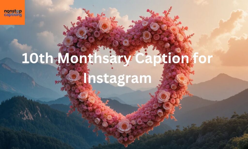 Short & Sweet Monthsary Captions