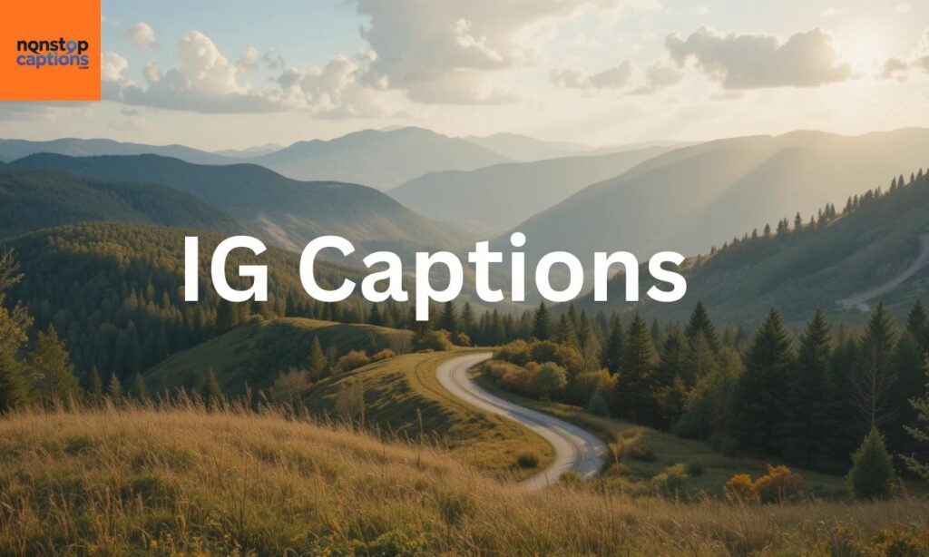 IG Captions for Girls