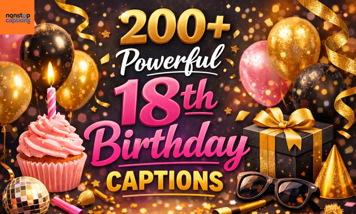 18th Birthday Captions