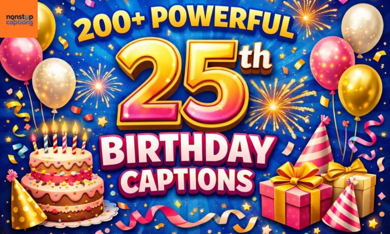 25 th birthday captions