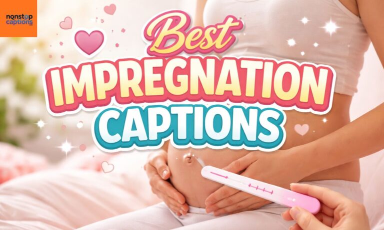 Best Impregnation Captions