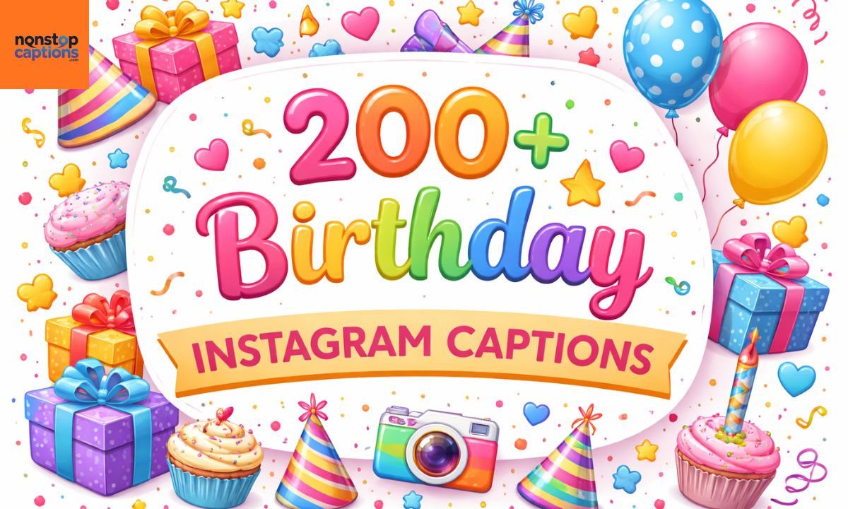 Birthday Instagram Captions