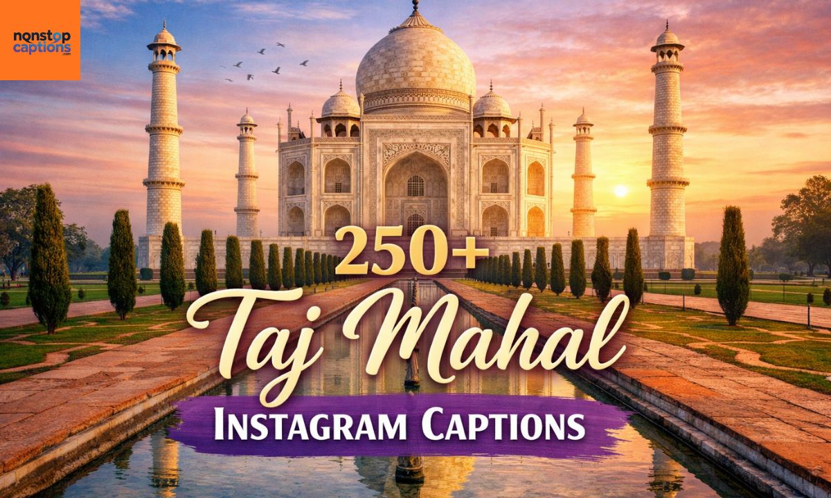 250+ taj mahal instagram captions
