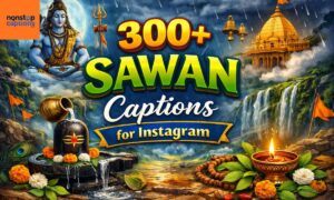 300+ Sawan Captions for Instagram