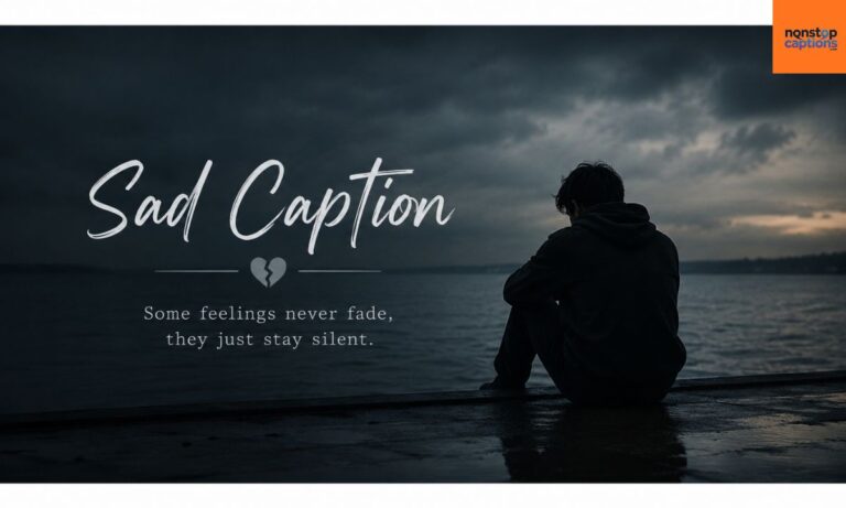 Sad Caption