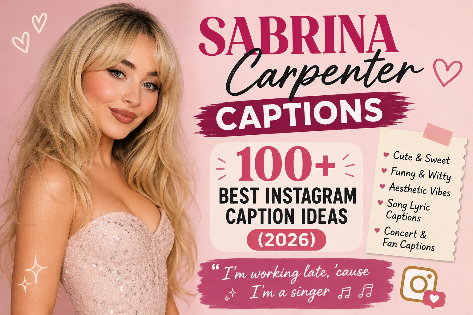 Sabrina Carpenter Captions: 100+ Best Instagram Caption Ideas (2026)